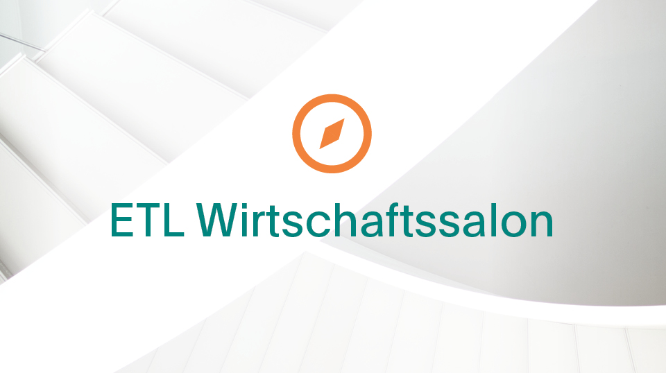Digitalisierung, Fachkräftemangel, Mittelstand, Mittelstandskompass, Umweltschutz: Große Herausforderungen und viel Potenzial: Nachbericht des ETL Wirtschaftssalons