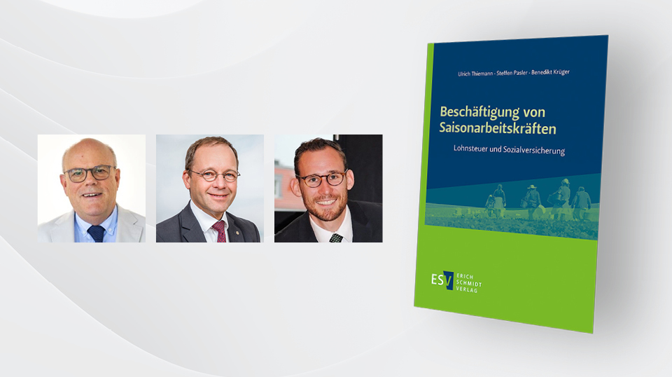 Buchveröffentlichung, ETL Agrar & Forst, Landwirtschaft, Saisonarbeitskräfte: Buchveröffentlichung der ETL Agrar & Forst Experten zur Beschäftigung osteuropäischer Saisonarbeitskräfte